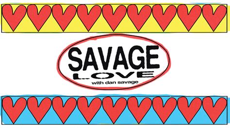 savage love archives